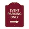 Signmission Event Parking With Right Arrow Heavy-Gauge Aluminum Architectural Sign, 24" x 18", BU-1824-24068 A-DES-BU-1824-24068 - alternate 1